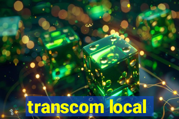 transcom local